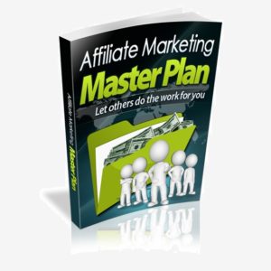 Affliate Marketing Master Plan